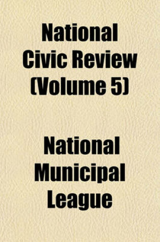 Cover of National Civic Review Volume 5