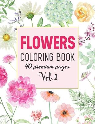 Book cover for Flowers Coloring Book Vol1