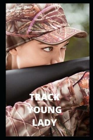 Cover of Track Young Lady