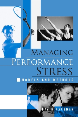 Book cover for Managing Performance Stress