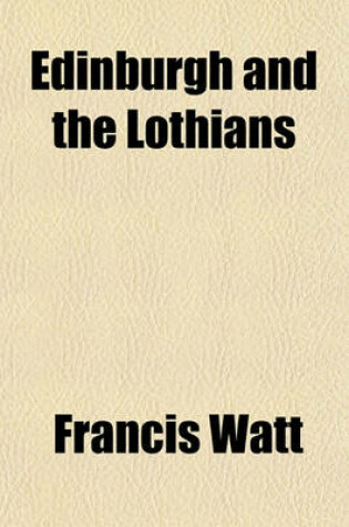 Cover of Edinburgh and the Lothians