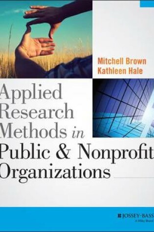 Cover of Applied Research Methods in Public and Nonprofit Organizations