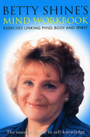 Cover of Betty Shine's Mind Workbook