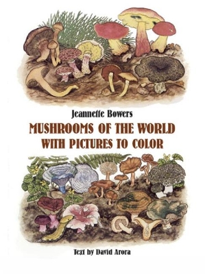 Cover of Mushrooms of the World with Pictures to Color