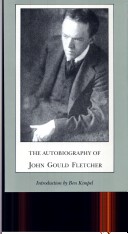 Book cover for Autobiography of John Gould Fletcher