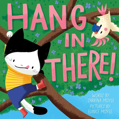 Book cover for Hang in There! (A Hello!Lucky Book)