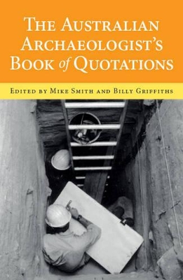 Book cover for Australian Archaeologists Book of Quotations