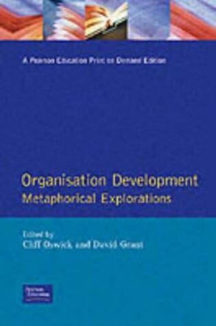 Cover of Organisation Development                                              Metaphorical Explorations