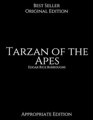 Book cover for Tarzan of the Apes, Appropriate Edition