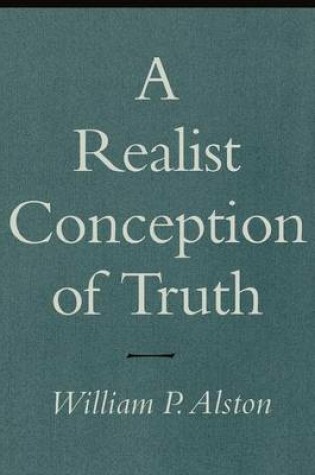 Cover of A Realist Conception of Truth