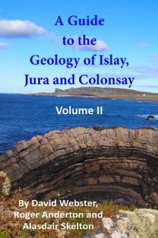 Cover of A Guide to the Geology of Islay, Jura and Colonsay