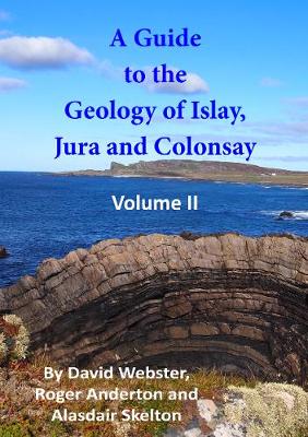 Book cover for A Guide to the Geology of Islay, Jura and Colonsay