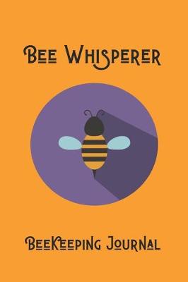 Book cover for Bee Whisperer