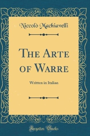 Cover of The Arte of Warre