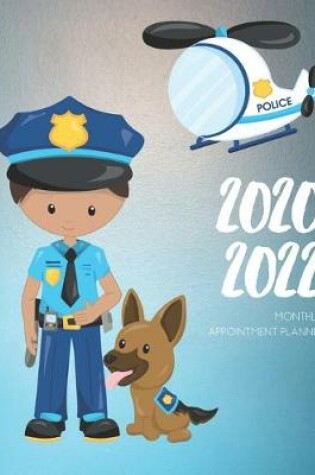 Cover of 2020-2022 Three 3 Year Planner Police Sheriff Monthly Calendar Gratitude Agenda Schedule Organizer