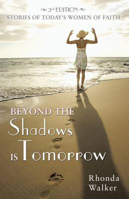 Book cover for Beyond the Shadows Is Tomorrow