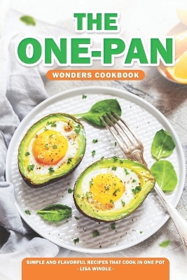 Book cover for The One-Pan Wonders Cookbook