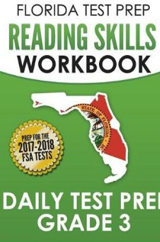 Cover of Florida Test Prep Reading Skills Workbook Daily Test Prep Grade 3