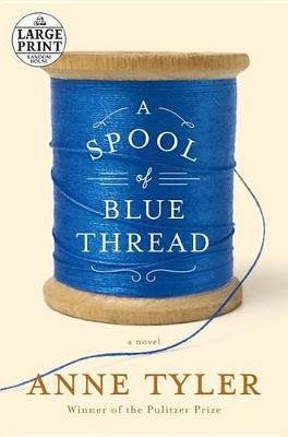 Book cover for A Spool of Blue Thread