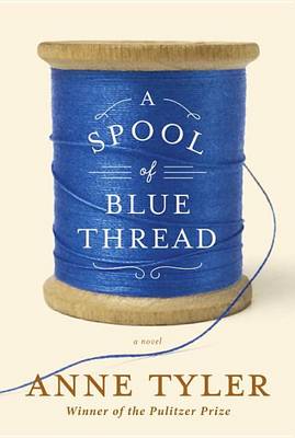 Book cover for A Spool of Blue Thread