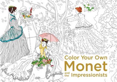 Book cover for Color Your Own Monet and the Impressionists