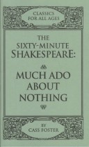 Cover of The Sixty-Minute Shakespeare--Much ADO about Nothing