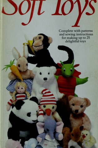 Cover of The Creative Book of Soft Toys