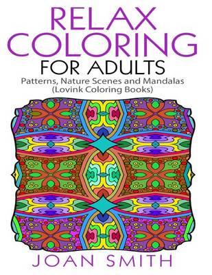 Cover of Relax Coloring For Adults