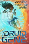 Book cover for The Druid Gene