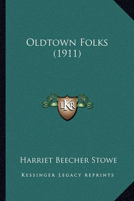 Book cover for Oldtown Folks (1911) Oldtown Folks (1911)