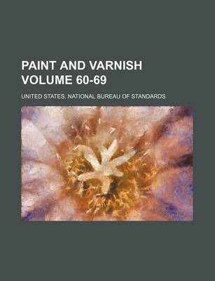 Book cover for Paint and Varnish Volume 60-69