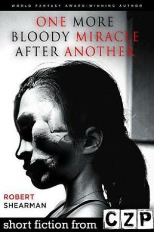 Cover of One More Bloody Miracle After Another