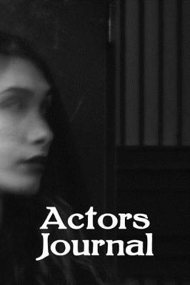 Book cover for Actors Journal with audition checklists