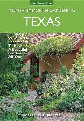 Book cover for Texas Month-By-Month Gardening