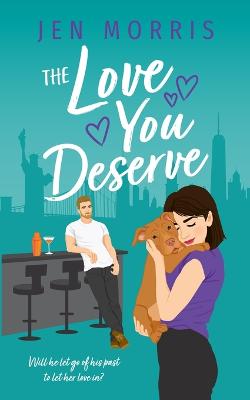 Book cover for The Love You Deserve