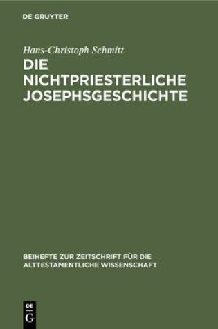 Cover of Die nichtpriesterliche Josephsgeschichte