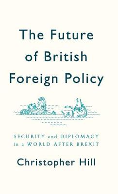 Book cover for The Future of British Foreign Policy