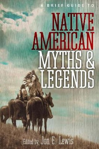 Cover of A Brief Guide to Native American Myths and Legends
