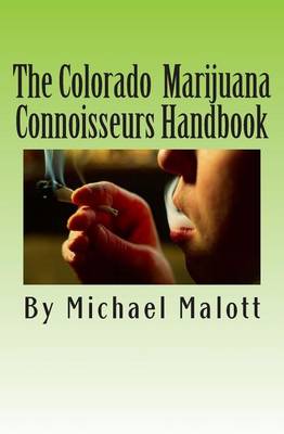 Book cover for The Colorado Marijuana Connoisseurs Handbook