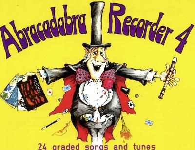 Cover of Abracadabra Recorder Book 4 (Pupil's Book)