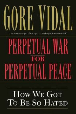 Cover of Perpetual War for Perpetual Peace