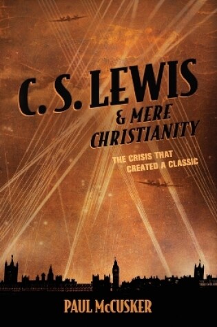 Cover of C. S. Lewis & Mere Christianity