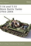 Book cover for T-54 and T-55 Main Battle Tanks 1944-2004