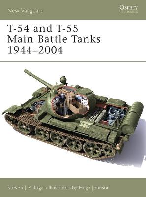 Book cover for T-54 and T-55 Main Battle Tanks 1944-2004