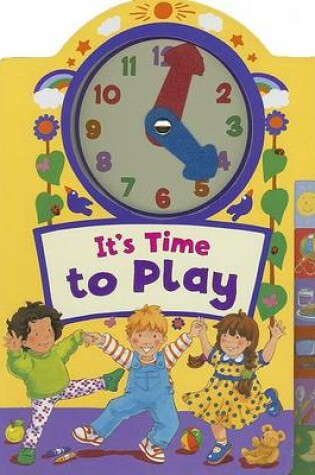 Cover of It's Time to Play