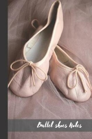 Cover of Ballet Shoes Notes