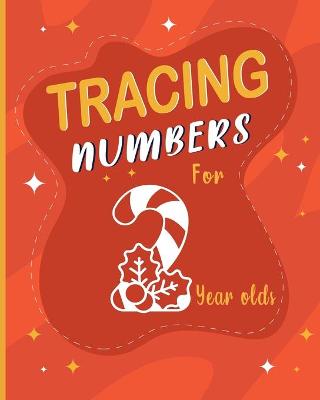 Book cover for tracing numbers for 2 year olds