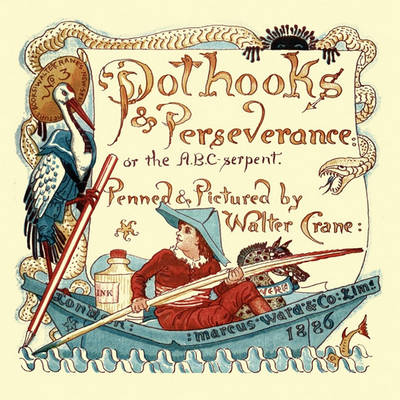 Book cover for Pothooks and Perseverence or the ABC Serpent