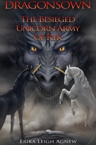 Cover of The Besieged Unicorn Army of Ryk