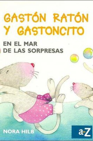 Cover of Gaston Raton y Gastoncito En El Mar de Las